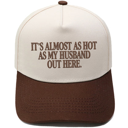 🤣🧢Funny "Almost As Hot As My Husband" Embroidered Hat | Retro Aesthetic Two-Tone Snapback Cap for Women | Trendy Camo & Graphic Summer Statement Baseball Cap