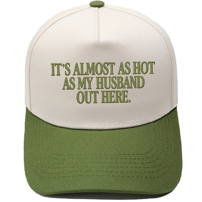🤣🧢Funny "Almost As Hot As My Husband" Embroidered Hat | Retro Aesthetic Two-Tone Snapback Cap for Women | Trendy Camo & Graphic Summer Statement Baseball Cap