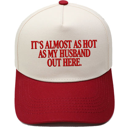 🤣🧢Funny "Almost As Hot As My Husband" Embroidered Hat | Retro Aesthetic Two-Tone Snapback Cap for Women | Trendy Camo & Graphic Summer Statement Baseball Cap