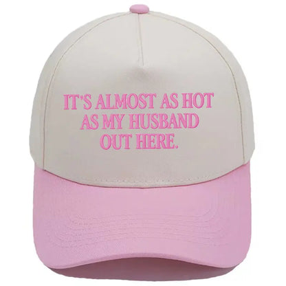 🤣🧢Funny "Almost As Hot As My Husband" Embroidered Hat | Retro Aesthetic Two-Tone Snapback Cap for Women | Trendy Camo & Graphic Summer Statement Baseball Cap