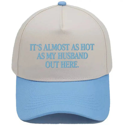 🤣🧢Funny "Almost As Hot As My Husband" Embroidered Hat | Retro Aesthetic Two-Tone Snapback Cap for Women | Trendy Camo & Graphic Summer Statement Baseball Cap