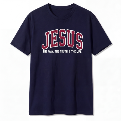 Jesus The Way The Truth and The Life Cotton T-Shirt